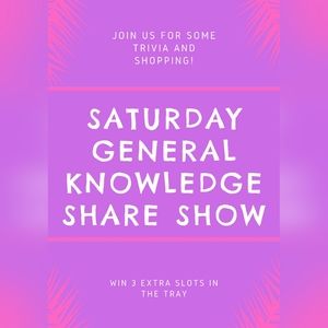Saturday Night General Trivia Share Show!